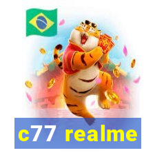 c77 realme